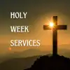 Holy Week Services